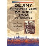 Dějiny českých zemí Petr Čornej; Jiří Pokorný – Hledejceny.cz