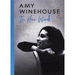 In Her Words - Amy Winehouse – Hledejceny.cz