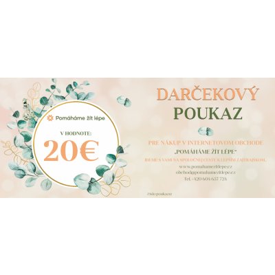 Pomáháme žít lépe Dárková poukázka - hodnota 20 EUR – Zbozi.Blesk.cz