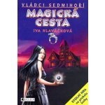 Magická cesta - Hlaváček Jiří, Hlaváčková Iva – Hledejceny.cz