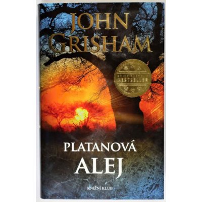 Platanová alej - John Grisham – Hledejceny.cz