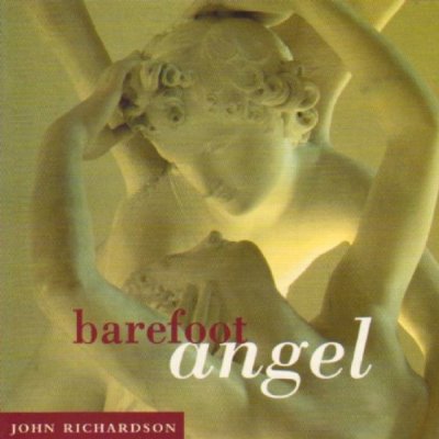 Barefoot Angel - John Richardson CD – Zbozi.Blesk.cz