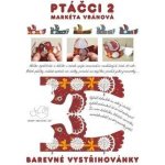 Barevné vystřihovánky - Ptáčci 2 – Zboží Dáma