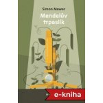 Mendelův trpaslík - Simon Mawer – Hledejceny.cz