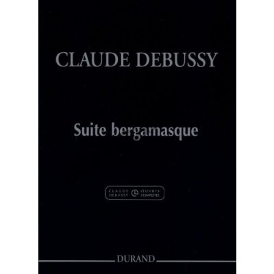 Editions Durand Noty pro piano Suite Bergamasque For Piano Extrait Du