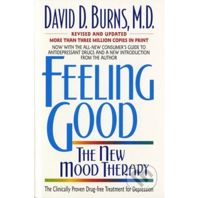 Feeling Good:: The New Mood Therapy Burns David D. Paperback – Zboží Dáma