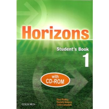 HORIZONS 1 STUDENT'S BOOK + CD-ROM - set paperback + CD-ROM - RADLEY, P. - SIMONS, D. - CAMPBELL, C.