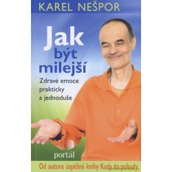 Jak být milejší