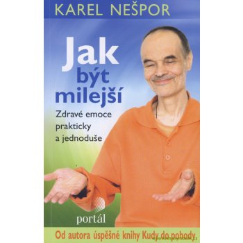 Jak být milejší