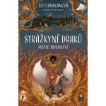 Strážkyně draků: Město tajemství - Liz Flanaganová – Zbozi.Blesk.cz