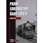 Parní lokomotivy řady 399.0 – Hledejceny.cz