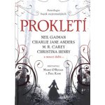 Prokletí - antologie bajek nejtemnějších - Paul Kane – Hledejceny.cz