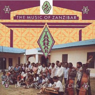 Ikhwani Safaa Musical Club - Music Of Zanzibar