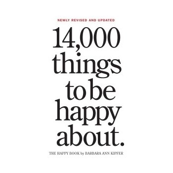 14,000 Things to be Happy About