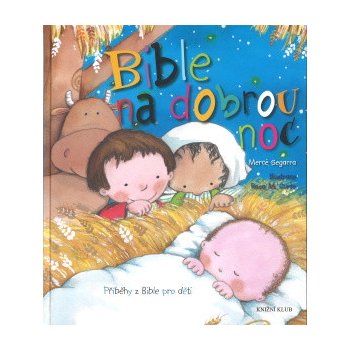 Bible na dobrou noc - Mercé Segarra