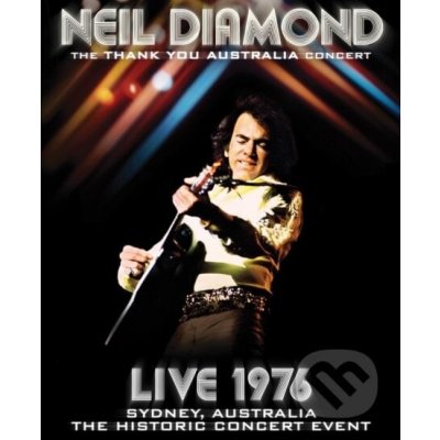 Neil Diamond: Thank You Australia Concert: Live 1976 DVD – Zboží Mobilmania