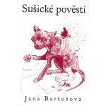 Sušické pověsti - Jana Bartošová – Sleviste.cz