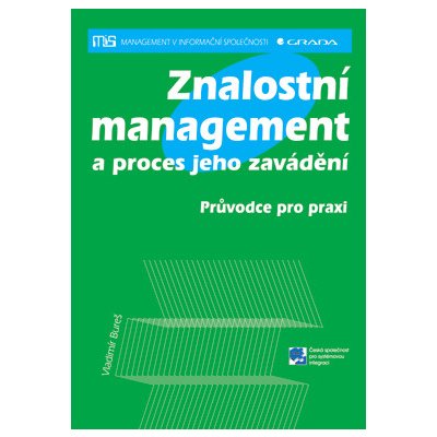 Znalostní management a proces jeho zavádění - Bureš Vladimír