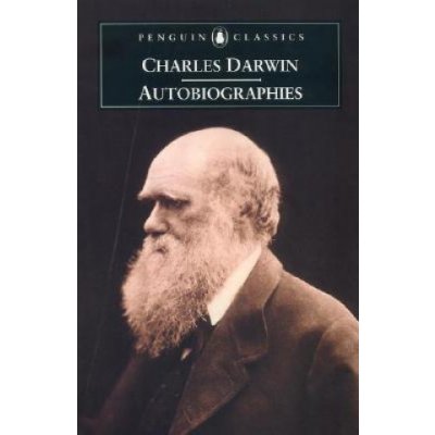 Autobiographies C. Darwin
