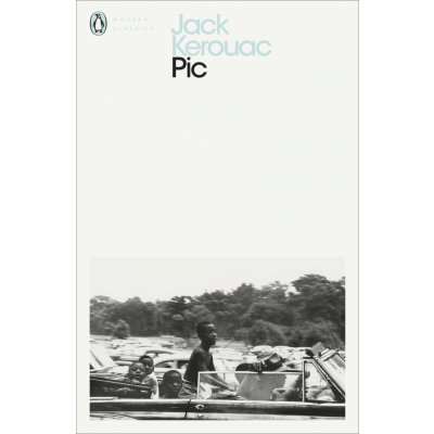 Pic - Jack Kerouac – Sleviste.cz