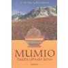 Kniha Mumio - Tradiční přírodní léčivo