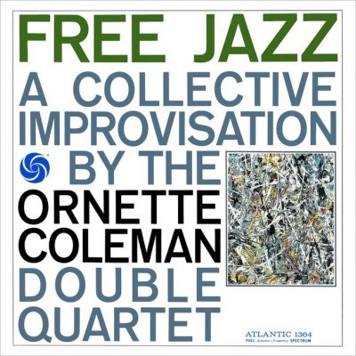 Coleman Ornette - Free Jazz LP – Hledejceny.cz