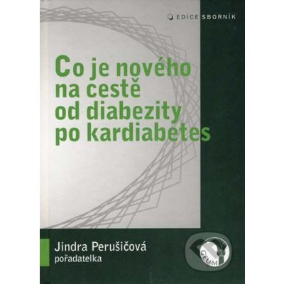 Co je nového na cestě od diabezity po kardiabetes – Zboží Mobilmania