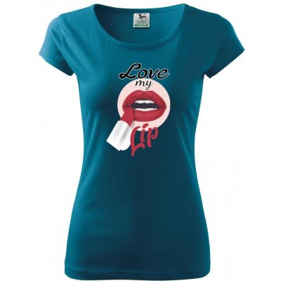 Love my lip pure dámské triko petrolejová – Zboží Mobilmania