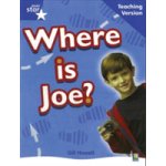 Rigby Star Non-Fiction Blue Level: Where is Joe? Teaching Version Framework Edition – Hledejceny.cz