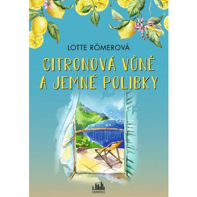 Citronová vůně a jemné polibky – Hledejceny.cz