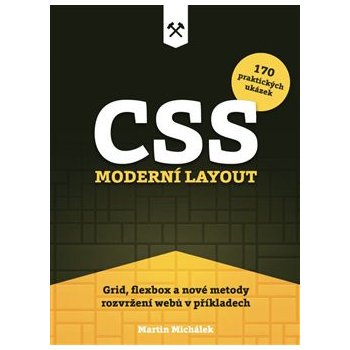 CSS. Moderní layout - Martin Michálek