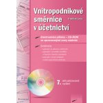 Vnitropodnikové směrnice v účetnictví s CD-ROMem: 7. aktualizované vydání - František Louša [] – Hledejceny.cz