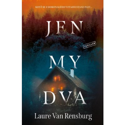 Jen my dva - Van Rensburg Laure