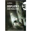 Agent J. F. K. 19: Odplata 1 Země prokletých Hlávka Jan