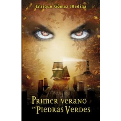 Primer verano en Piedras Verdes: Libro juvenil de Aventuras, Suspense y Fantasía a partir de 12 a?os