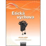 Etická výchova - příručka učitele – Hledejceny.cz