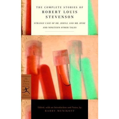 The Complete Stories of Robert Louis Stevenson: Strange Case of Dr. Jekyll and Mr. Hyde and Nineteen Other Tales Stevenson Robert LouisPaperback – Sleviste.cz