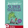 Elektronická kniha Superstrašlivák - David Walliams