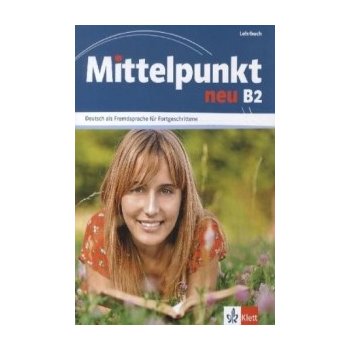 MITTELPUNKT NEU B2 Lehrbuch