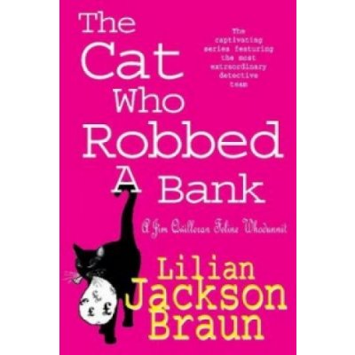 The Cat Who Robbed a Bank - L. Braun – Zboží Mobilmania