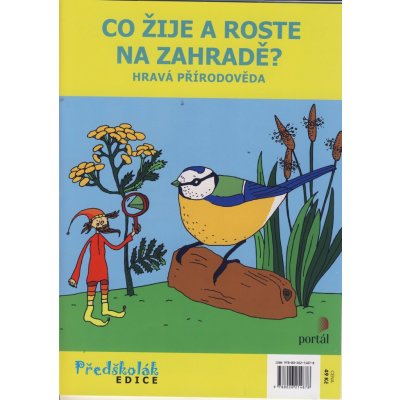 Co žije a roste na zahradě? hravá přírodověda – Zboží Mobilmania