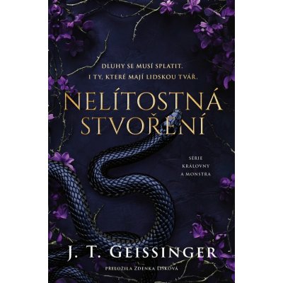 Nelítostná stvoření - J. T. Geissinger – Zbozi.Blesk.cz