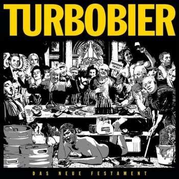 Turbobier - Das Neue Festament CD