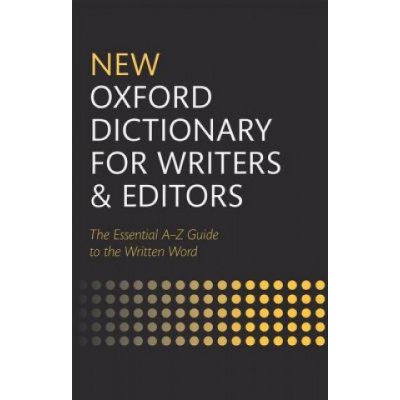 New Oxford Dictionary for Writers and Editors