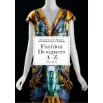 Fashion Designers A-Z. 40th Ed. – Hledejceny.cz