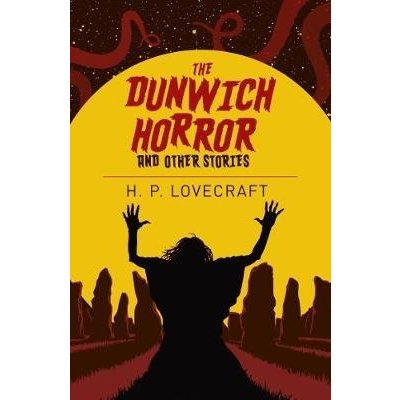 Dunwich Horror a Other Stories
