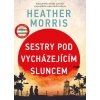 Elektronická kniha Sestry pod vycházejícím sluncem - Heather Morrisová