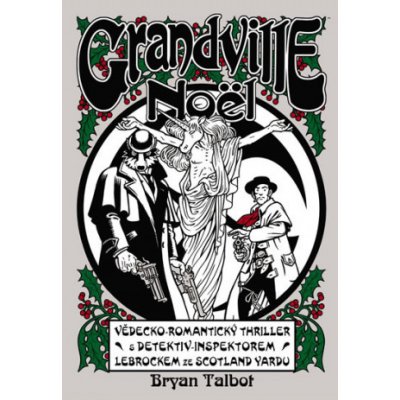 Grandville 4 - Noël – Hledejceny.cz