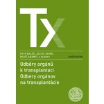 Odběry orgánů k transplantaci / Odbery orgánov na transplant... – Hledejceny.cz