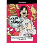 Komiksová kuchařka Ich bin ein Gamer - Kniha receptů pro hráče i (ne)hráče – Zboží Dáma